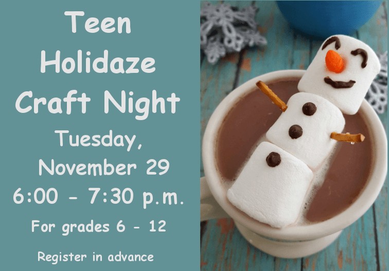 teen holidaze craft night 