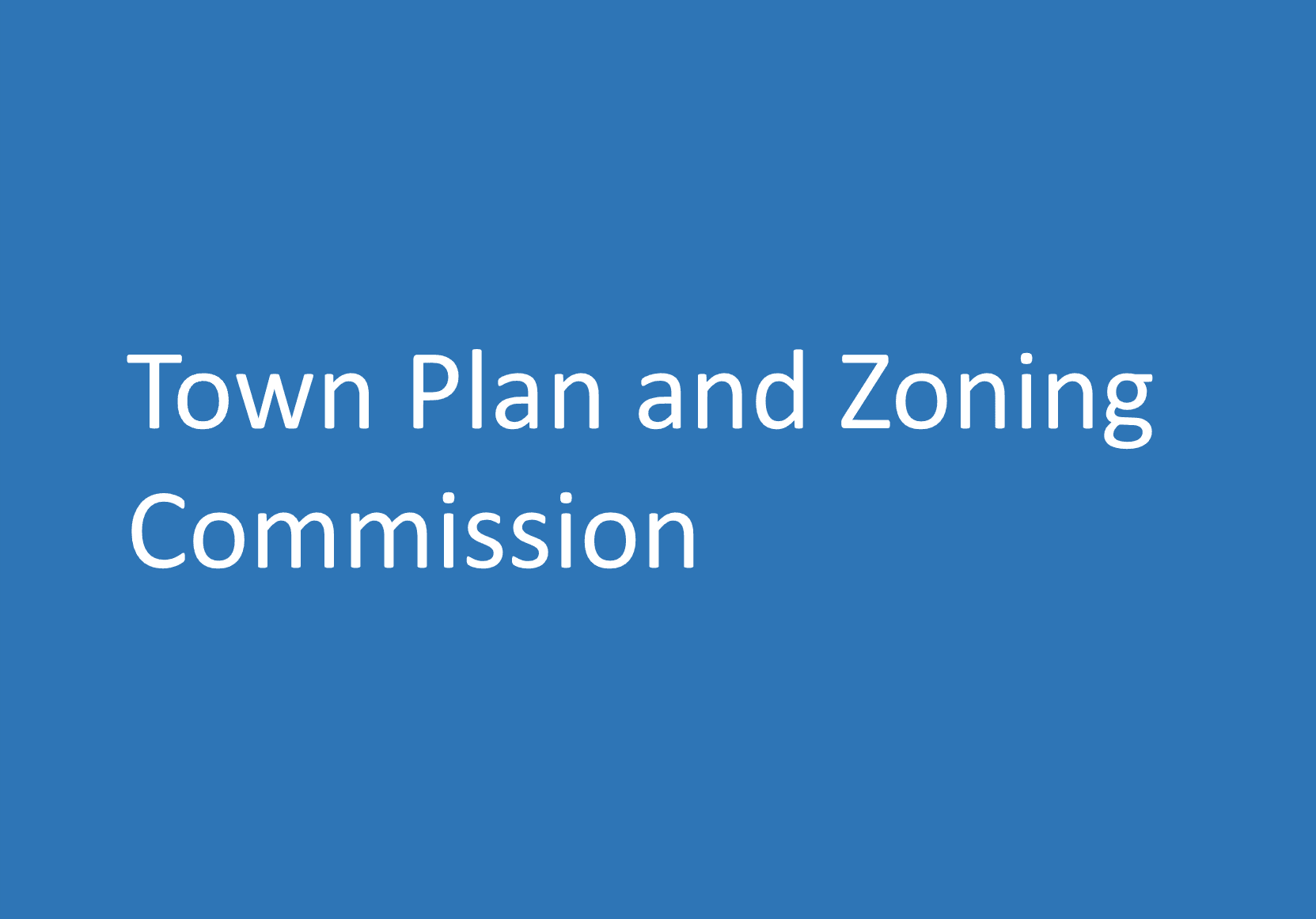 Town Plan and Zoning