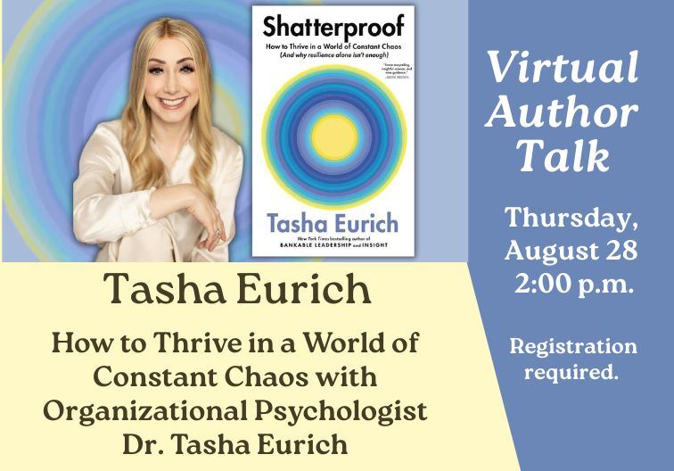Virtual author talk with Tasha Eurich august 28 at 2:00 pm