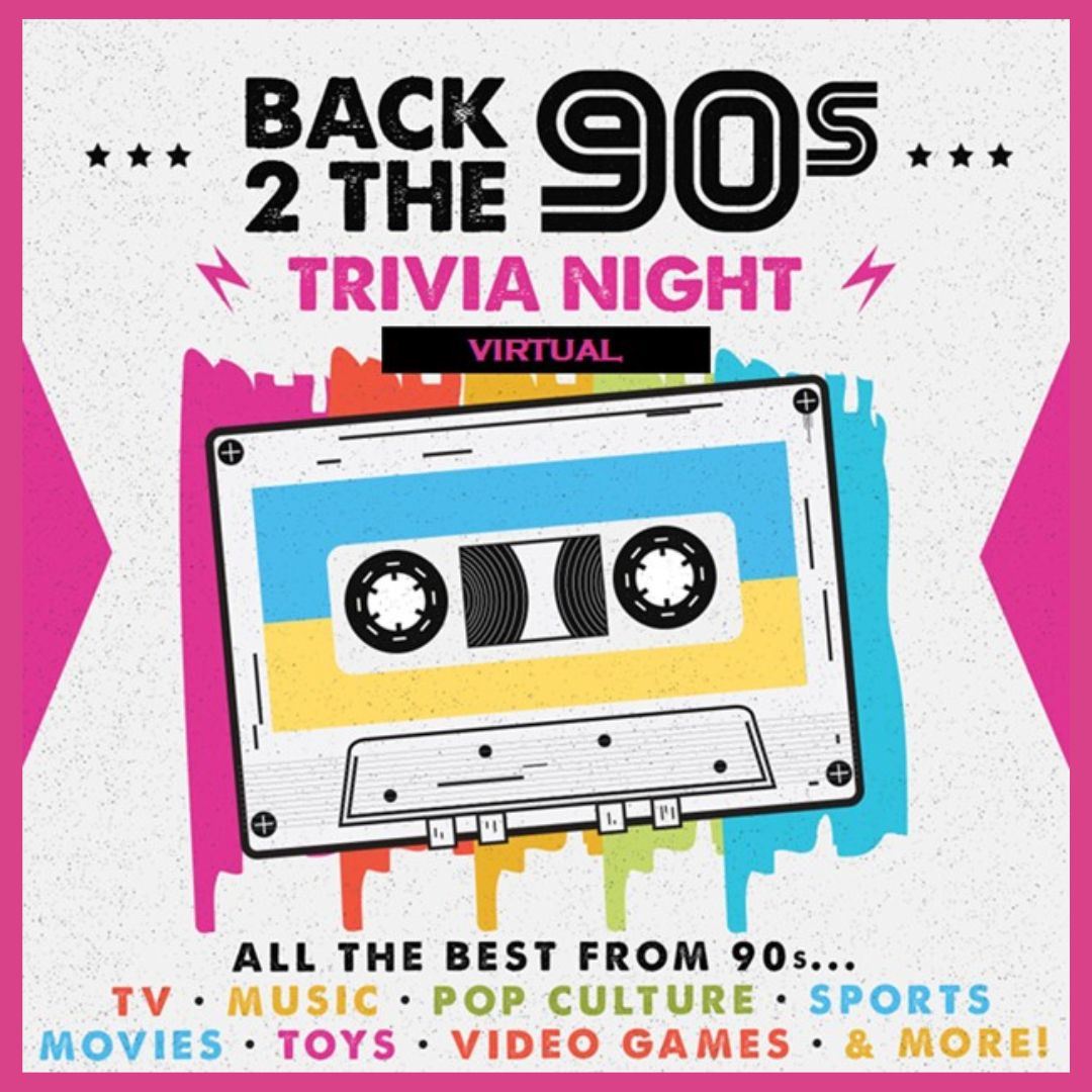 back to the 90s trivia night