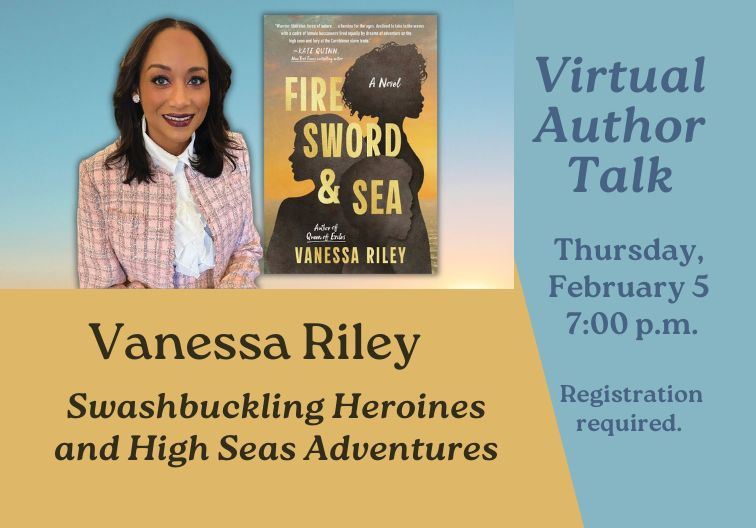 Virtual author talk with Vanessa Riley on Thursday, Feb 5 at 7:00 pm