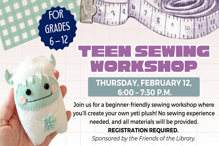 Teen Sewing Workshop: Yeti Plush 6:00pm - 7:30pm, Thursday, February 12, 2026